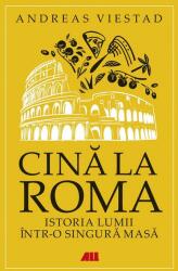 Cină la Roma (ISBN: 9786067831061)