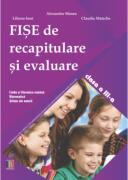 Fise de recapitulare si evaluare clasa a 3-a - Alexandra Manea (ISBN: 9786066297752)