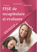 Fise de recapitulare si evaluare clasa a 2-a - Alexandra Manea (ISBN: 9786066297745)