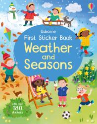 First Sticker Book Weather and Seasons (ISBN: 9781805070689)