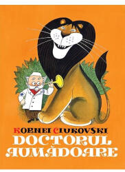 Doctorul Aumadoare, Kornei Ciukovski - Editura Art (ISBN: 9786303213972)