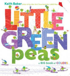 Little Green Peas - Keith Baker (ISBN: 9781481462488)