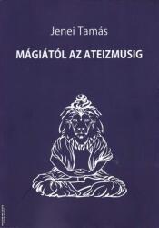 Mágiától az ateizmusig (ISBN: 9786158080385)
