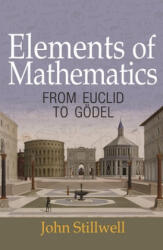 Elements of Mathematics - John Stillwell (ISBN: 9780691171685)