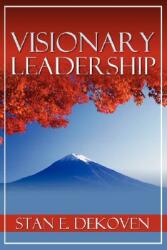 Visionary Leadership (ISBN: 9781931178143)
