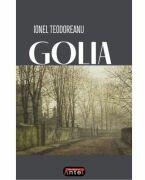 Golia - Ionel Teodoreanu (ISBN: 9789736365850)