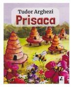 Prisaca - Tudor Arghezi (ISBN: 9786068391472)
