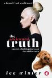 Awkward Truth - LEE WINTER (ISBN: 9783963245831)