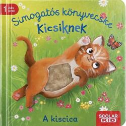 Simogatós könyvecske kicsiknek - A kiscica (2024)