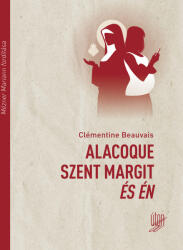Alacoque Szent Margit és én (2024)