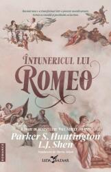Intunericul lui Romeo - Parker S. Huntington, L. J. Shen (ISBN: 9786060884798)