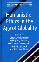 Humanistic Ethics in the Age of Globality (2011)