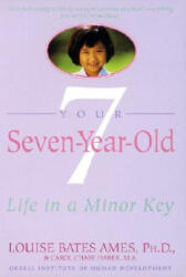 Your Seven Year Old - L Ames (ISBN: 9780440506508)