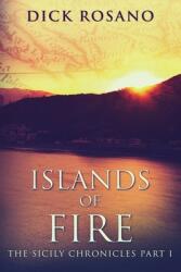 Islands Of Fire: Large Print Edition (ISBN: 9784867455777)