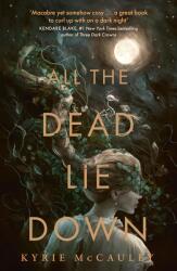 All the Dead Lie Down (ISBN: 9780008612290)