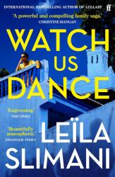 Watch Us Dance (ISBN: 9780571376087)