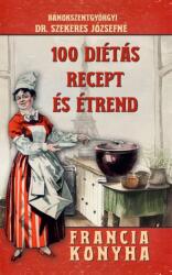 100 diétás recept és étrend (ISBN: 9786156788016)