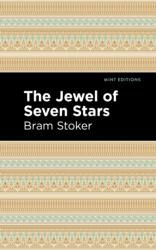 The Jewel of Seven Stars (ISBN: 9781513271491)