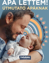 Apa lettem! - Útmutató apáknak (2024)
