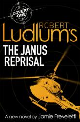 Robert Ludlum's The Janus Reprisal (ISBN: 9781409102434)