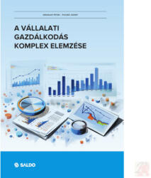 A VÁLLALATI GAZDÁLKODÁS KOMPLEX ELEMZÉSE (ISBN: 9789636386955)