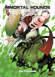 Immortal Hounds 4 - Ryo Yasohachi (ISBN: 9781942993872)