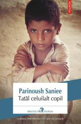 Tatal celuilalt copil - Parinoush Saniee (2013)