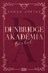 Dunbridge Akadémia - Bárhol (2024)