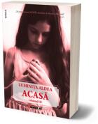 Acasa. Volumul 3 - Luminita Aldea (ISBN: 9786064911148)