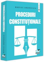 Proceduri constitutionale - Marius Andreescu (ISBN: 9786062618865)
