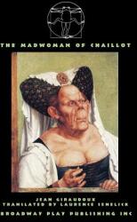 The Madwoman Of Chaillot (ISBN: 9780881455960)