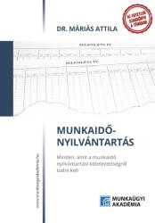 Munkaidő-nyiltántartás (ISBN: 9786150204871)