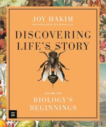 Discovering Life's Story: Biology's Beginnings (0000)