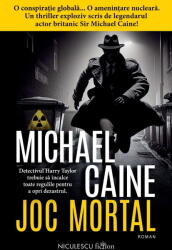 Joc mortal - Michael Caine (ISBN: 9786063809798)
