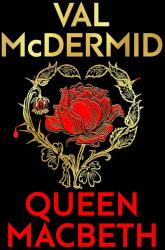 Queen Macbeth (ISBN: 9781846976759)