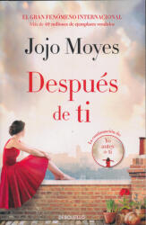 Jojo Moyes: Jojo Moyes: Después de ti (ISBN: 9788466361057)