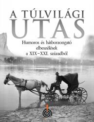 A Túlvilági utas (ISBN: 9786156627056)