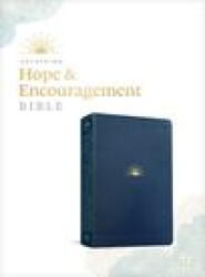 NLT Dayspring Hope & Encouragement Bible (Leatherlike, Navy Blue) - Dayspring (ISBN: 9781496452924)