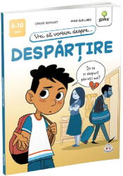 Vrei sa vorbim despre. . . Despartire - Carine Simonet (ISBN: 9786060565734)
