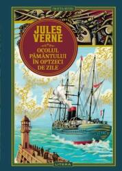 Ocolul Pamantului in optzeci de zile. Volumul 1. Biblioteca Jules Verne (ISBN: 9786303198675)