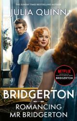 Bridgerton: Romancing Mr Bridgerton (ISBN: 9780349438467)
