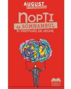 Nopti de somnambul in vremuri de veghe - August Strindberg (ISBN: 9786303330235)
