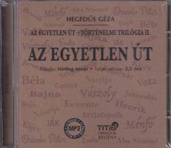 Az egyetlen út- történelmi trilógia 2. regény (ISBN: 9786155157806)