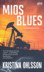 Kristina Ohlsson: Kristina Ohlsson: Mios Blues (ISBN: 9789164206411)