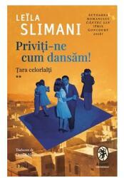 Priviti-ne cum dansam! - Leila Slimani (ISBN: 9786064022677)