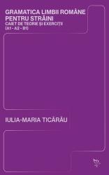 Gramatica limbii române pentru străini (ISBN: 9786061219636)