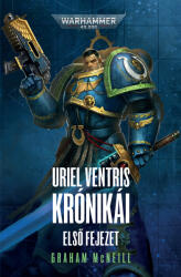Uriel Ventris Krónikái - Első fejezet (2024)