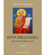 Sfantul Nicolae Cabasila volumul 2. Reperele vietii duhovnicesti - Adrian Gh. Paul (ISBN: 9786060207764)