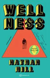 Wellness - Nathan Hill (ISBN: 9786303052458)