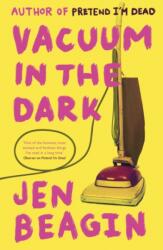 Vacuum in the Dark (ISBN: 9781786077356)